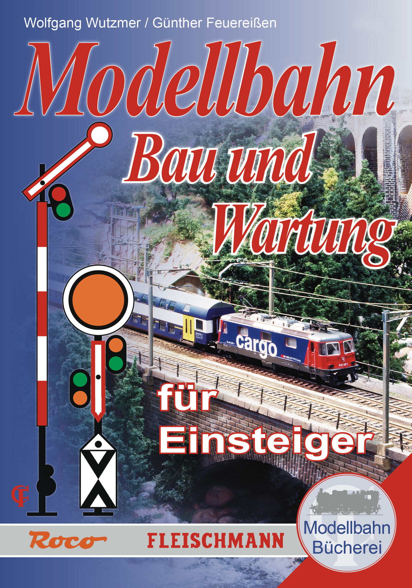 81388 Modellbahn Bau u. Wartung für Einsteiger