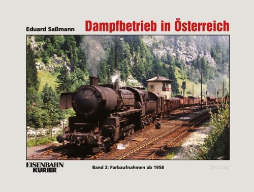 317 Dampfbetrieb in Österreich, Band 2