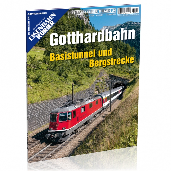 1881 Gotthardbahn - Basistunnel & Bergstrecke