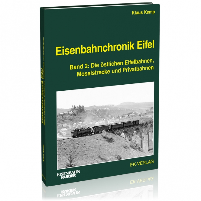 6421 Eisenbahnchronik Eifel - Band 2