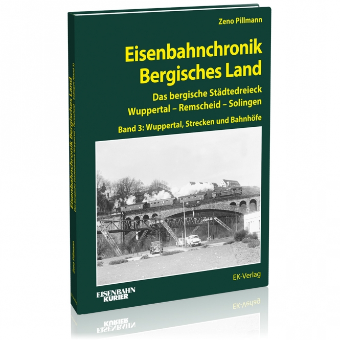 6430 Eisenbahnchronik Bergisches Land Band 3